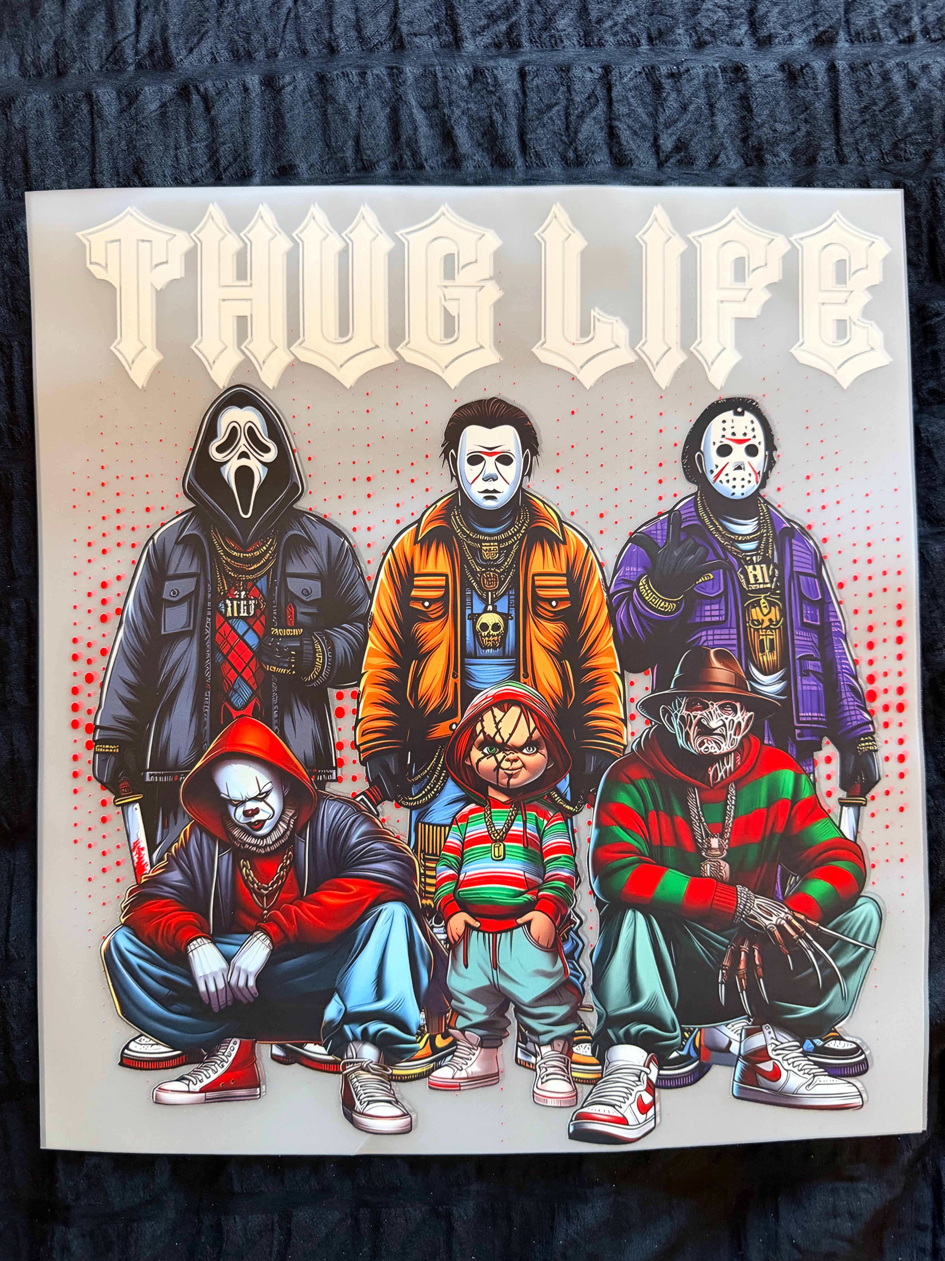 Thug Life Horror Crew DTF Shirt Transfer.